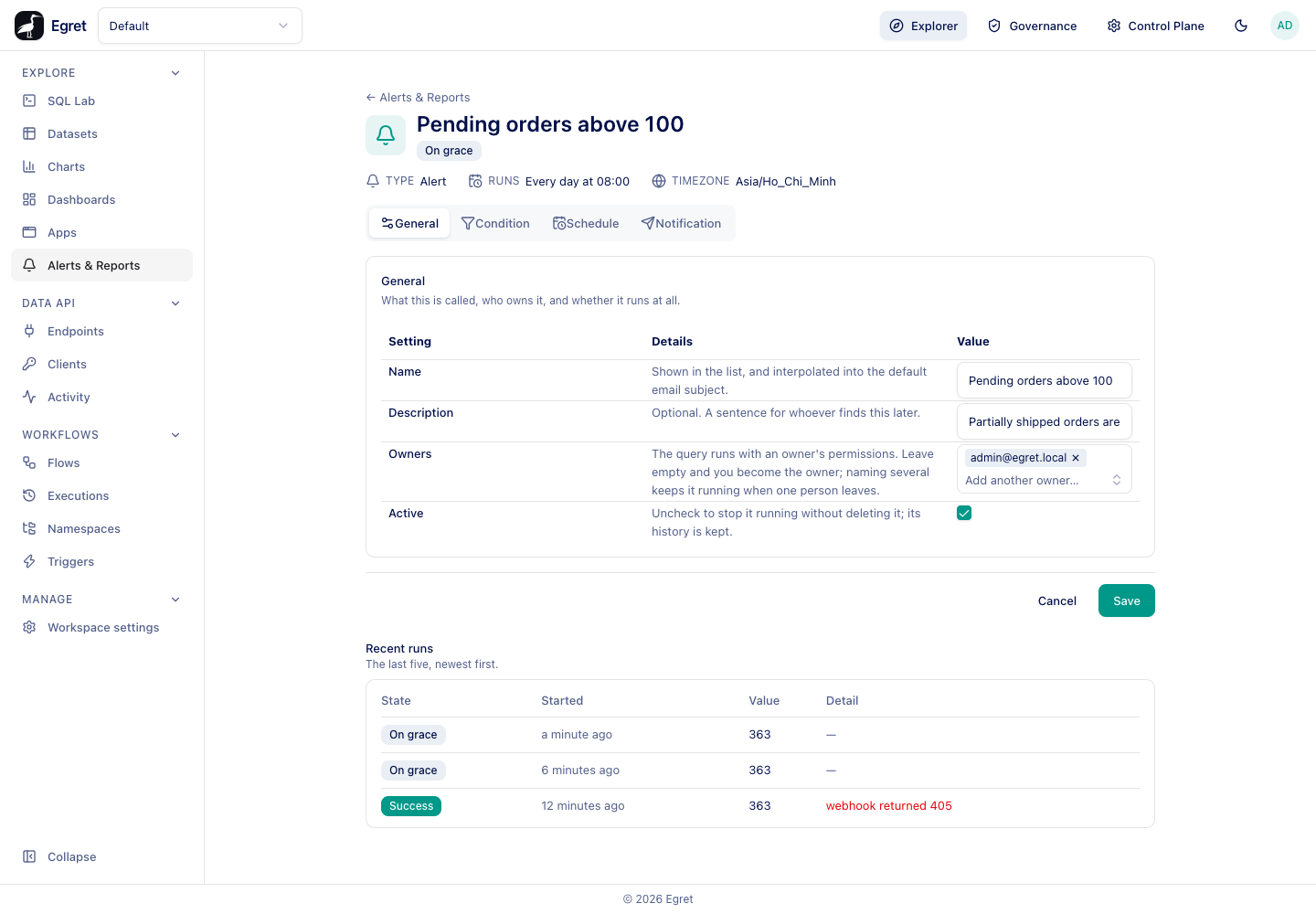 The General tab of an existing alert, with Recent runs underneath: On grace runs and a Success run with a webhook error