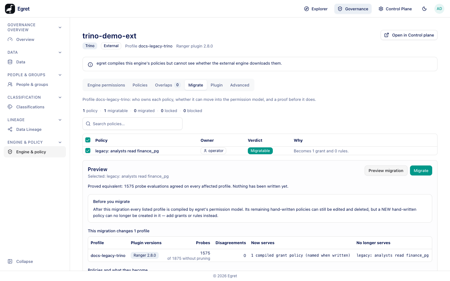The Migrate tab of trino-demo-ext: one migratable policy selected and a preview that proved it equivalent