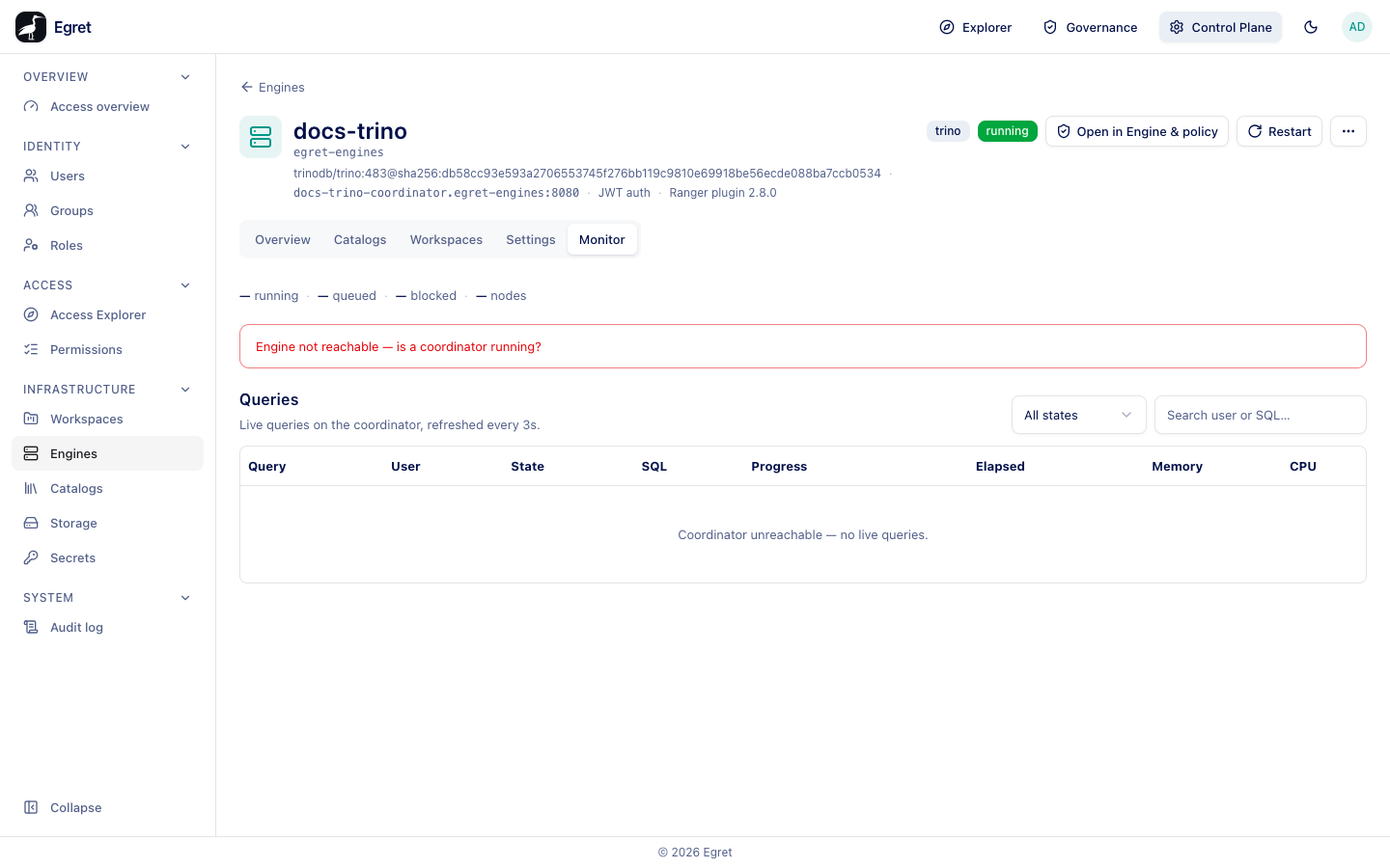 The Monitor tab on the demo stack: Engine not reachable, and no live queries
